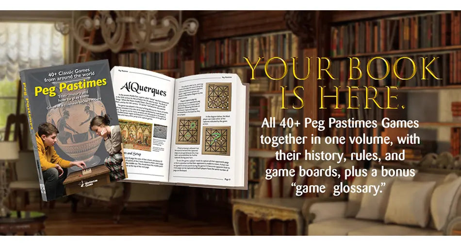 Peg Pastimes The Book About the History of TableTop Games