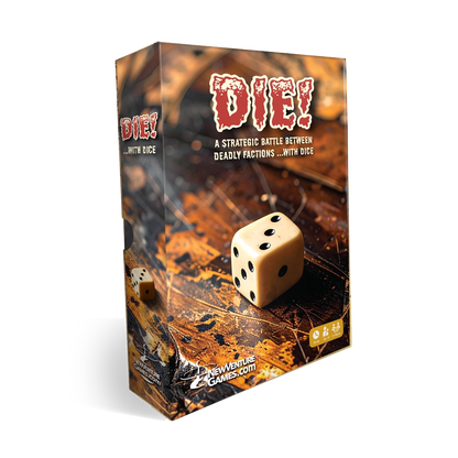 DIE!