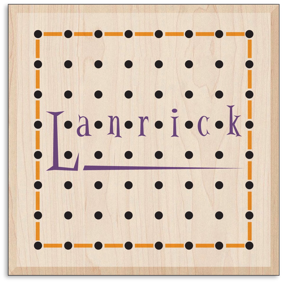 A square light wood plaque featuring a printed black dot grid with an orange dashed border, and the name 'Lanrick' in purple across the center.